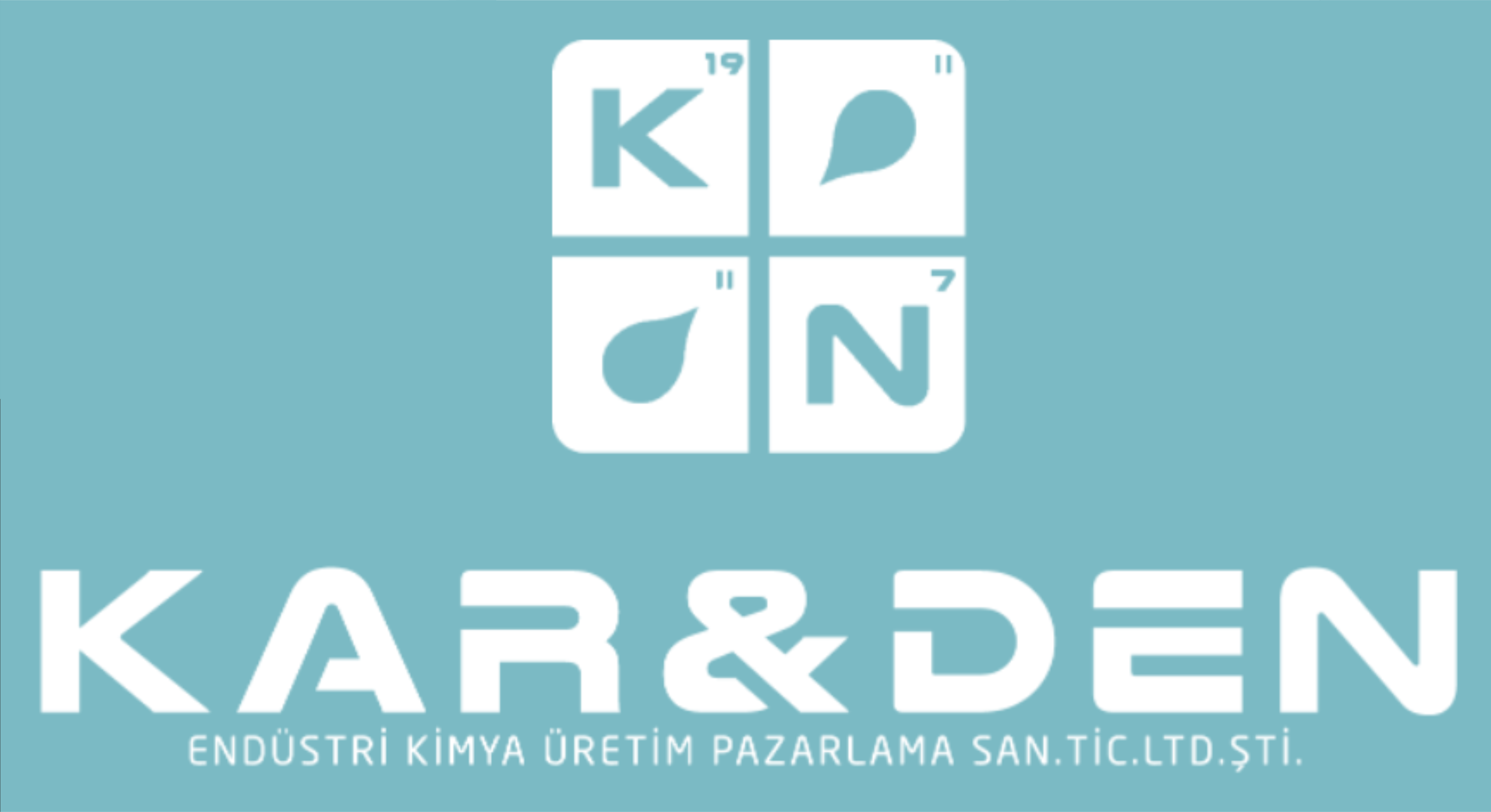 KARDEN ENDÜSTRİ KİMYA PAZ. SAN. VE TİC. LTD. ŞTİ.